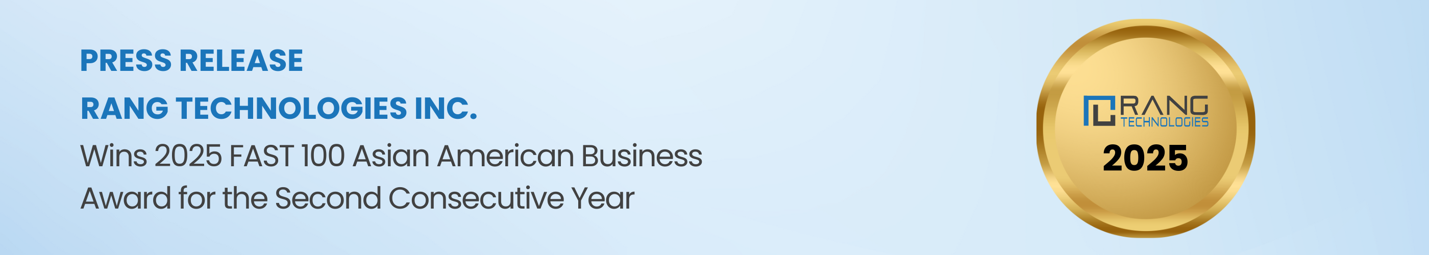 Rang Technologies Inc. Wins 2025 FAST 100 Asian American Business Award for the Second Consecutive Year